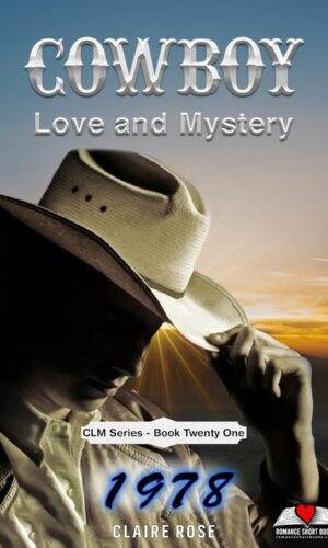 Cowboy Love and Mystery Book 21 - 1978