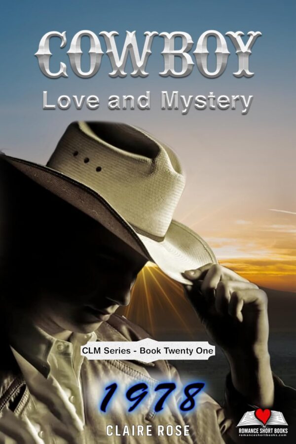 Cowboy Love and Mystery Book 21 - 1978