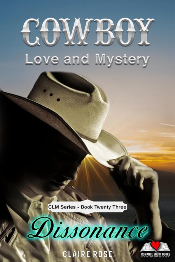 Cowboy Love and Mystery Book 23 - Dissonance